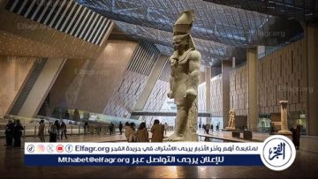 “اكسترا نيوز” تكشف آخر الاستعدادات لحفل افتتاح المتحف المصري الكبير(فيديو)
